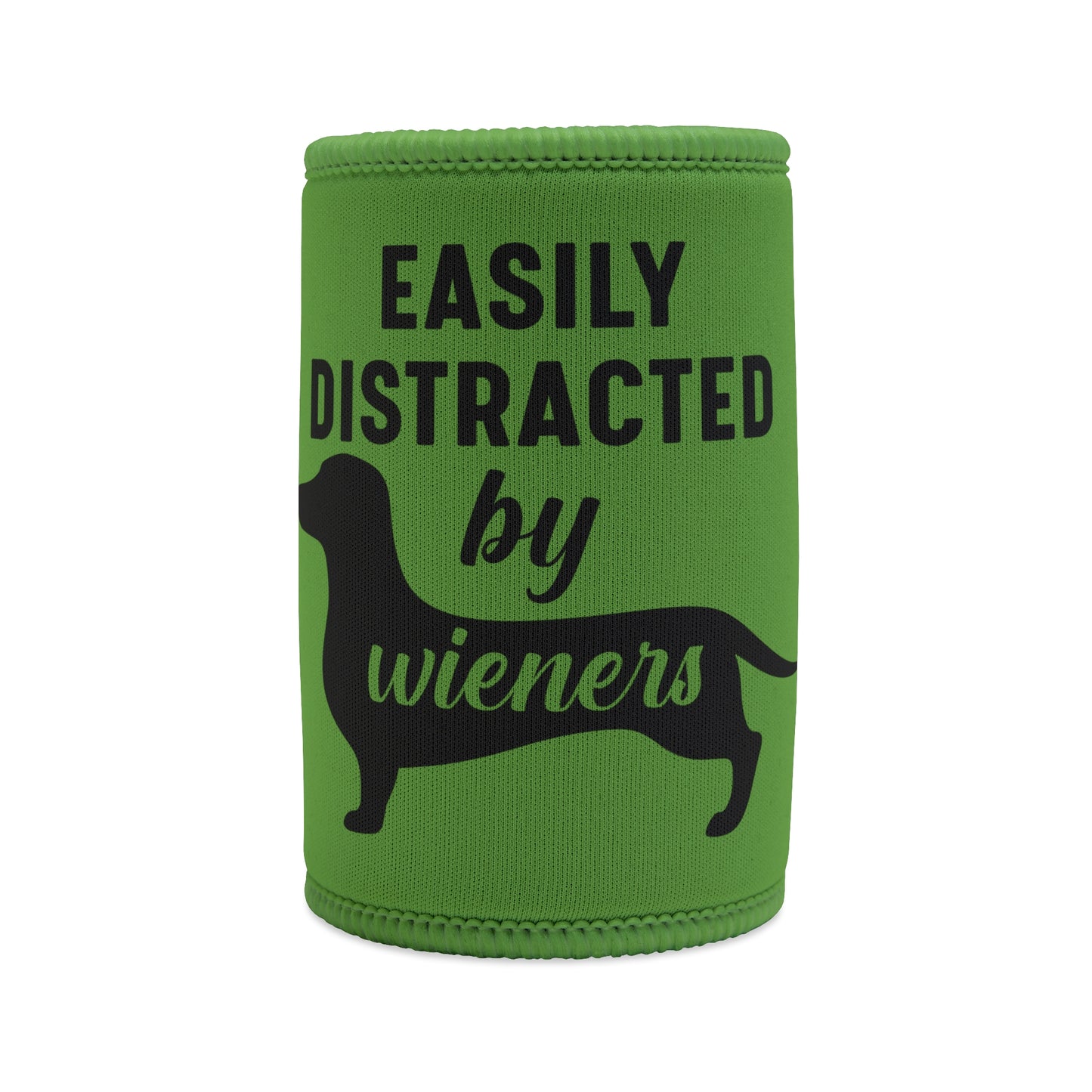 Dachshund lover stubby holder, funny wiener dog koozie, easily distracted by wieners, sausage dog drink holder, dog owner gift, humorous