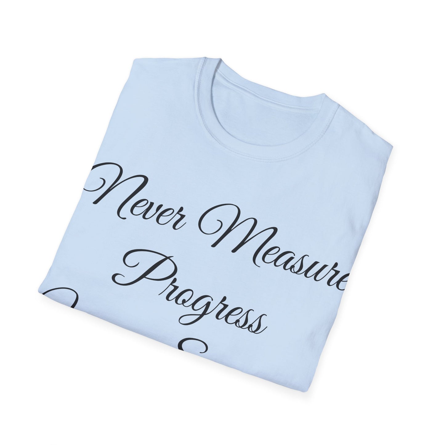 Inspirational Navy Blue T-Shirt - Never Measure Progress Using Someone Else's Ruler - Unisex Softstyle T-Shirt